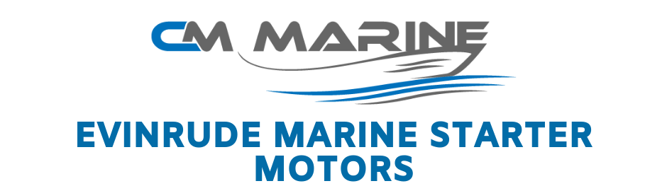 Evinrude Starter Motor – CM Marine